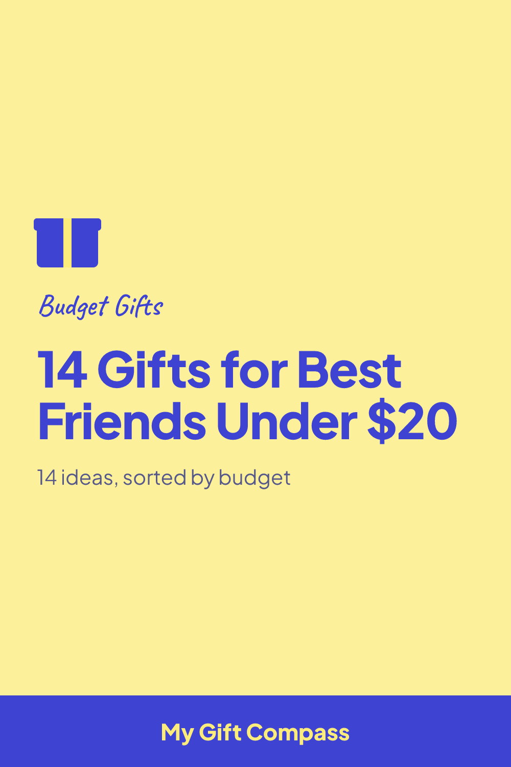 Pinterest graphic: 14 Gifts for Best Friends Under $20
