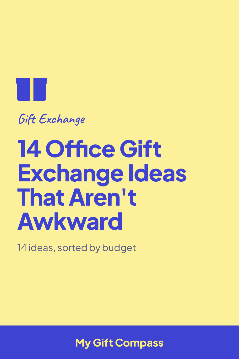 Pinterest graphic: 14 Office Gift Exchange Ideas That Aren't Awkward