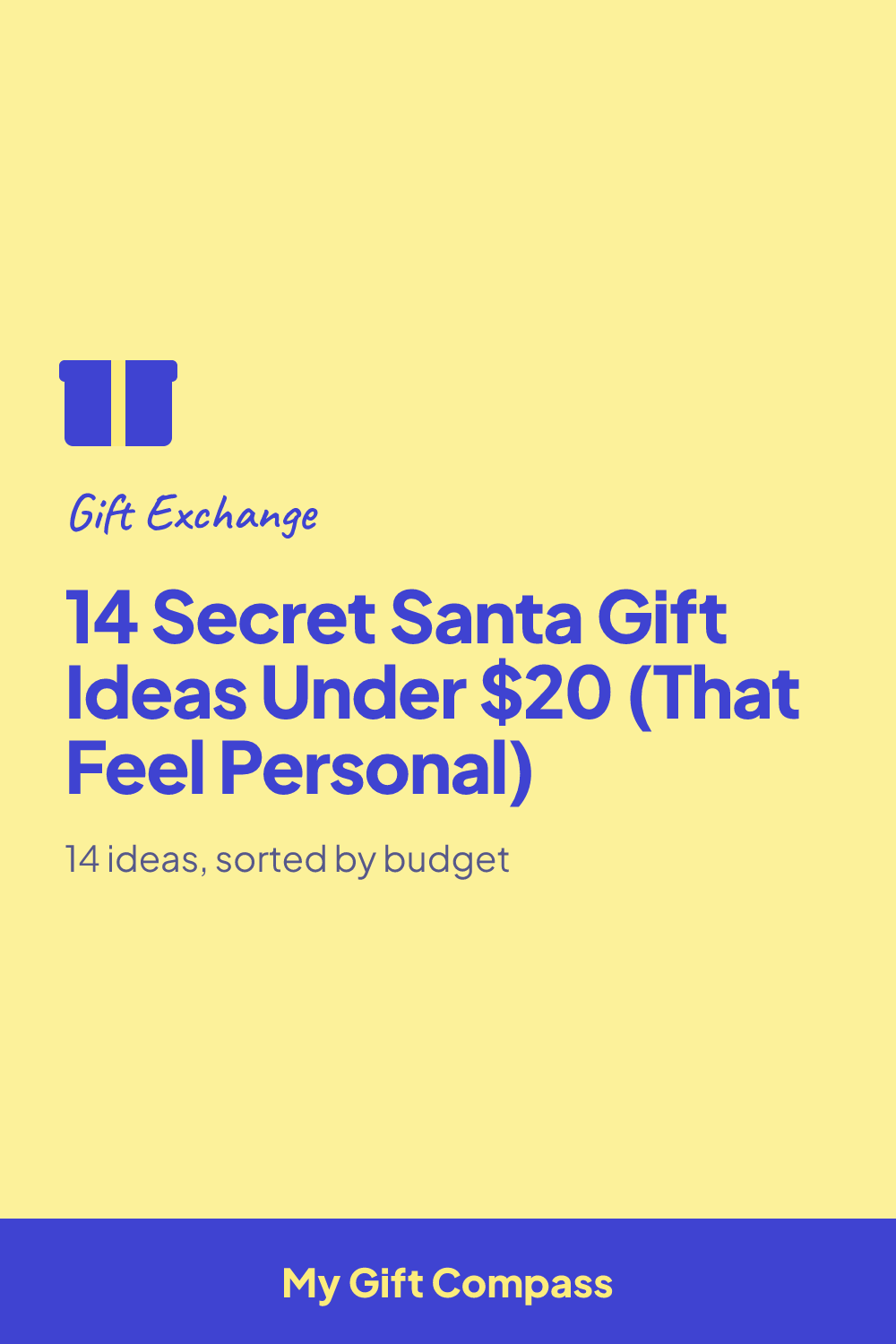 Pinterest graphic: 14 Secret Santa Gift Ideas Under $20 (That Feel Personal)